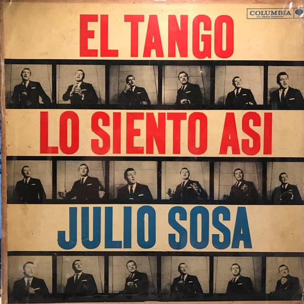 Julio Sosa — El Tango Lo Siento Así