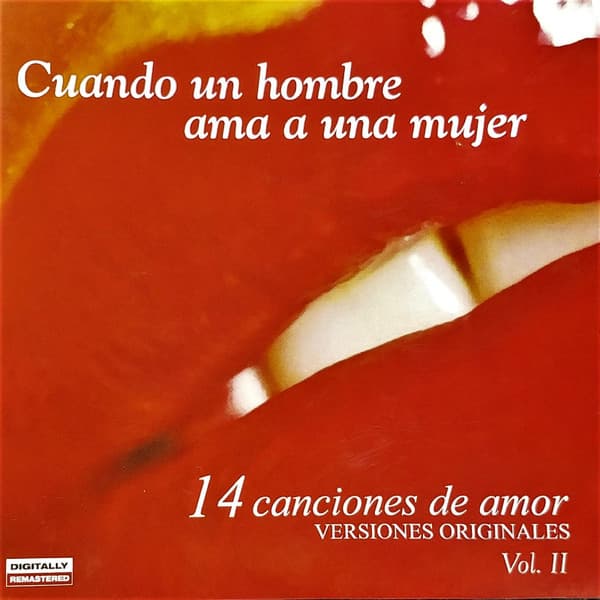 Various — Cuando Un Hombre Ama A Una Mujer Vol. II