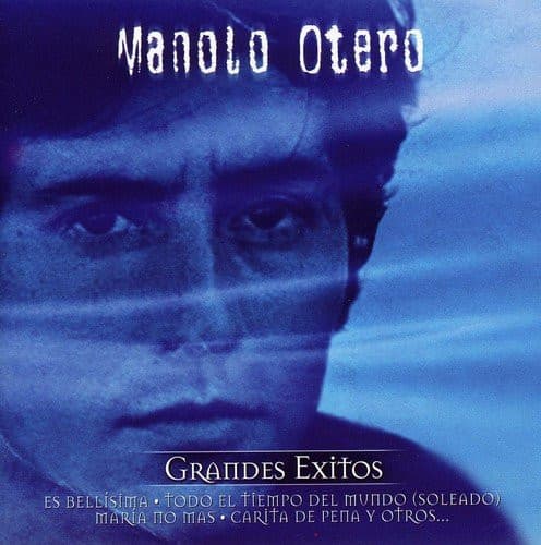 Manolo Otero — Grandes Exitos