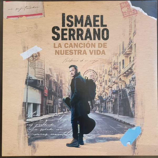 Ismael Serrano — La Canción de Nuestra Vida