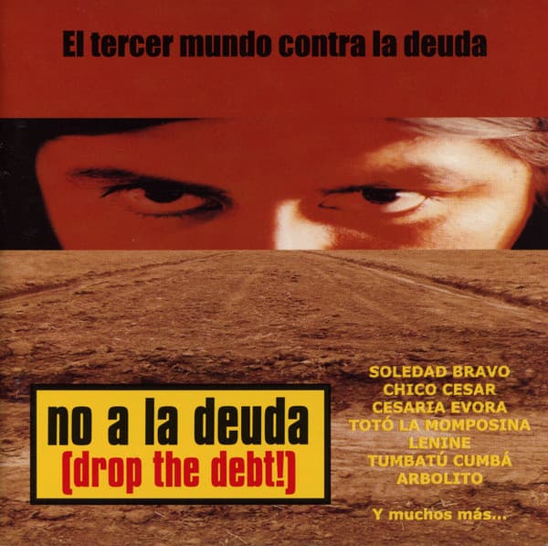 Various — No A La Deuda = Drop The Debt!