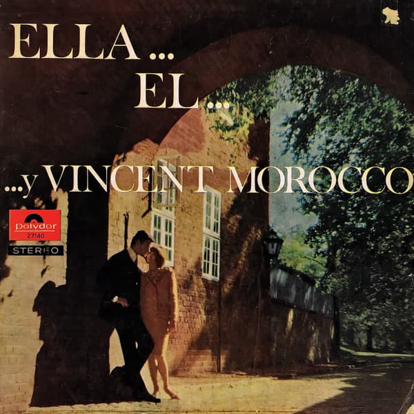 Vincent Morocco Y Su Orquesta — Ella... El... Y Vincent Morocco