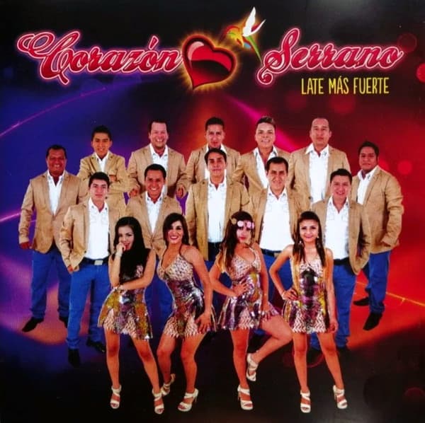 Corazón Serrano — Late Más Fuerte