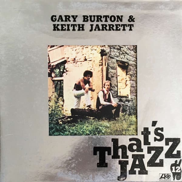 Gary Burton & Keith Jarrett — Gary Burton & Keith Jarrett