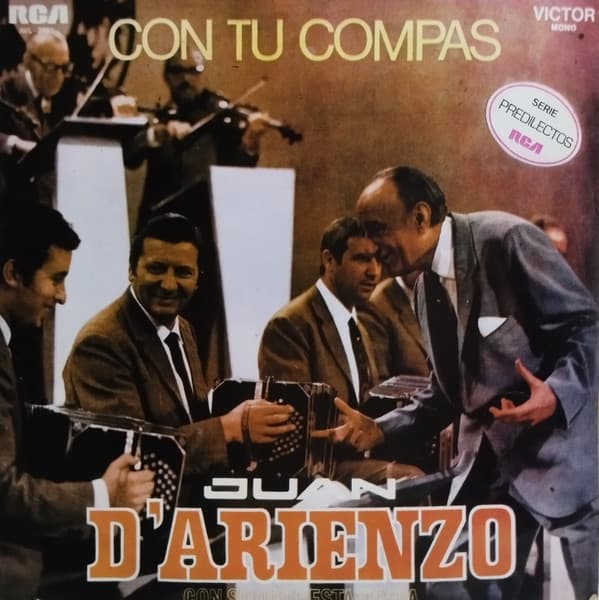 Juan D'Arienzo Y Su Orquesta Típica — "Con Tus Compas"