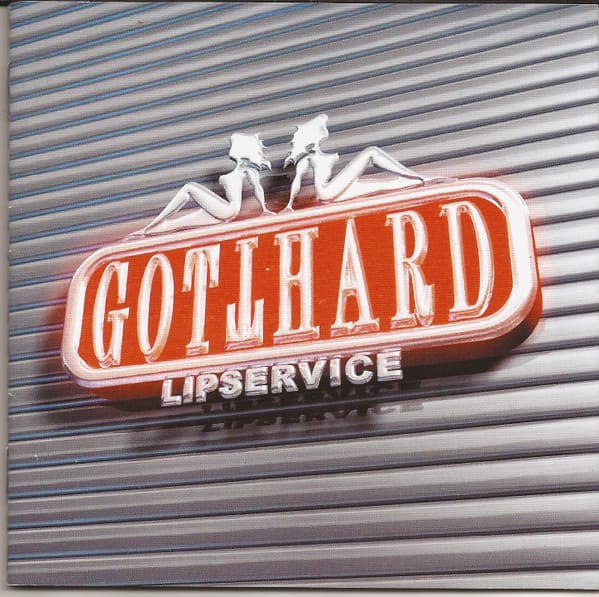 Gotthard — Lipservice