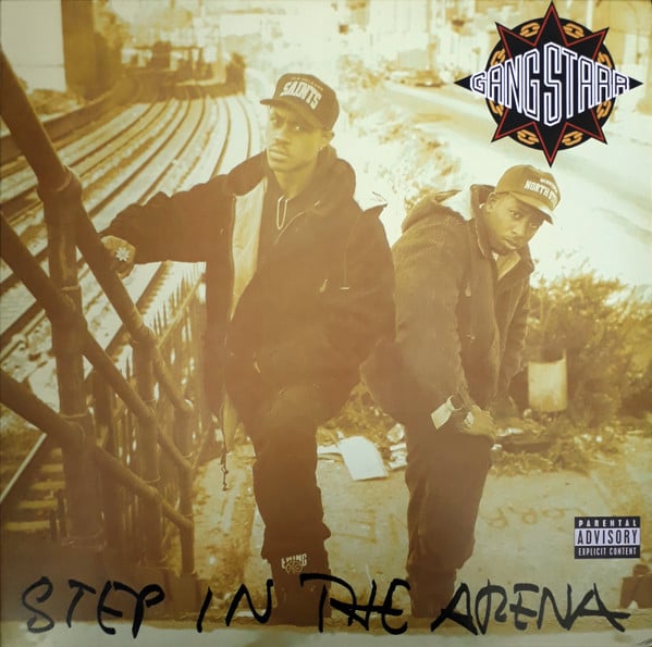 Gang Starr – Step In The Arena
