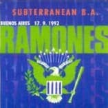 Ramones — Subterranean B.A.