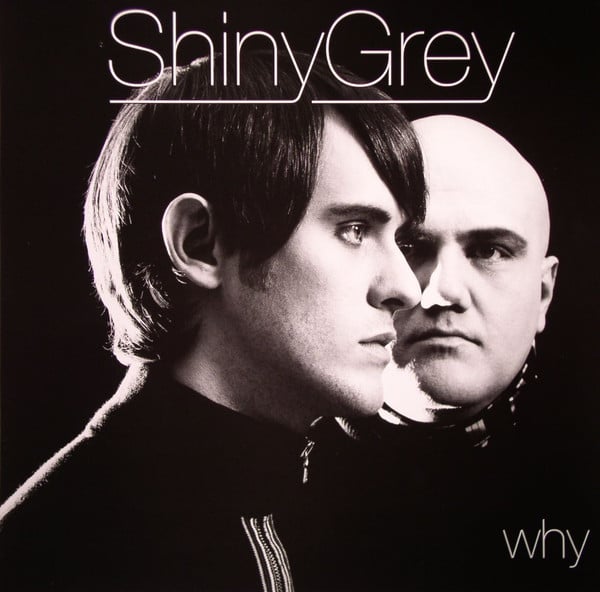 ShinyGrey – Why