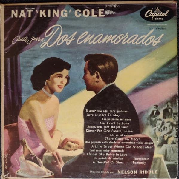 Nat 'King' Cole — Nat 'King' Cole Canta Para Dos Enamorados