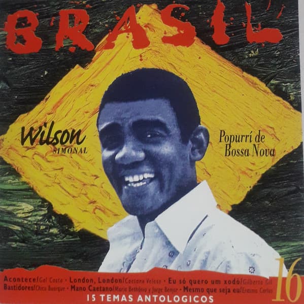 Various — Brasil 15 Temas Antológicos - Wilson Simonal - Popurrí de Bossa Nova