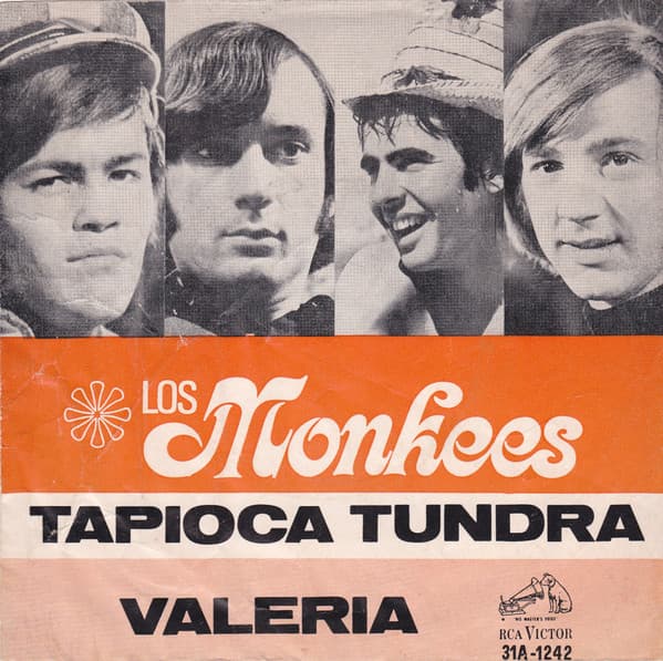 Los Monkees — Valeria = Valleri / Tapioca Tundra