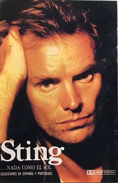 Sting — ...Nada Como El Sol (Selecciones En Espanol Y Portugues)