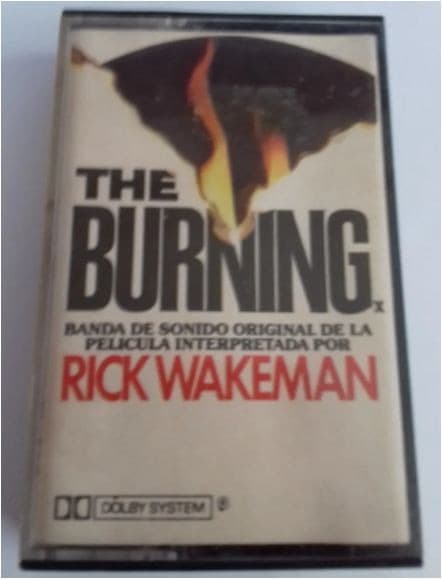 Rick Wakeman — The Burning (The Original Soundtrack Music From The Film)