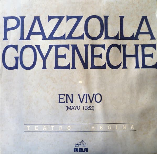 Piazzolla & Goyeneche — En Vivo (Mayo 1982) Teatro Regina