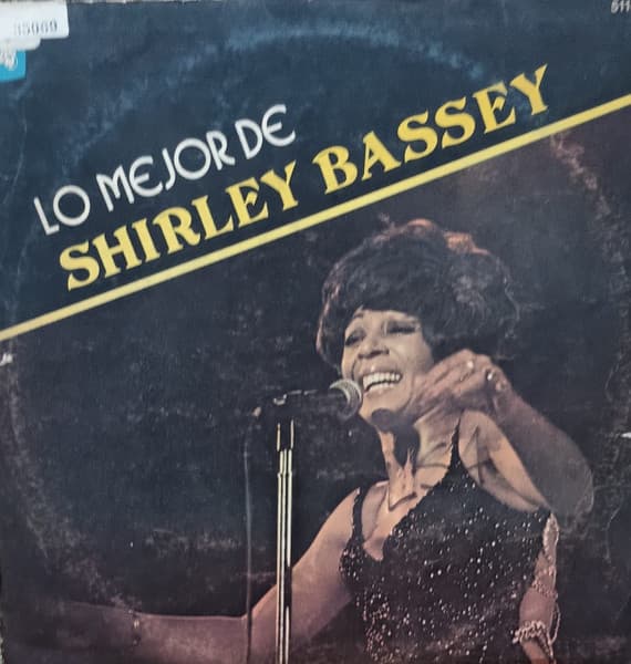 Shirley Bassey — Lo Mejor De Shirley Bassey