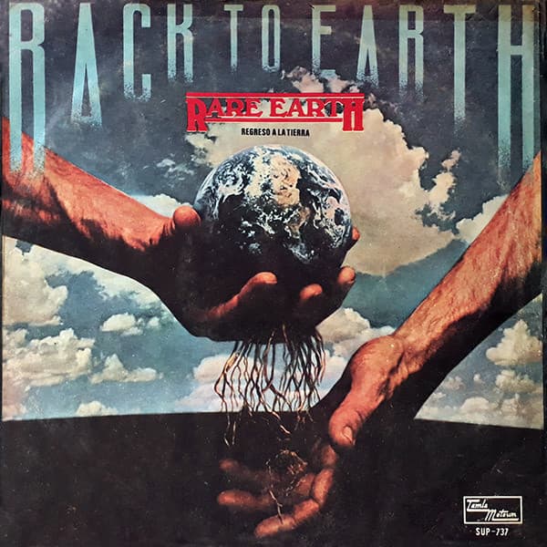 Rare Earth — Regreso A La Tierra = Back To Earth