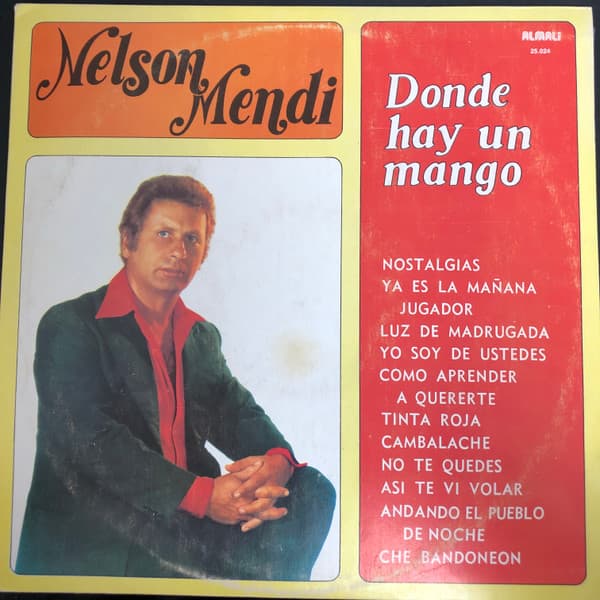 Nelson Mendi — Donde Hay Un Mango