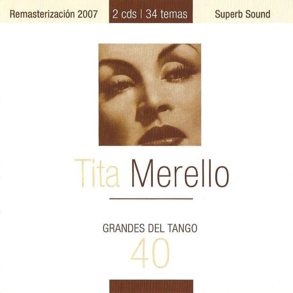 Tita Merello — Grandes Del Tango 40