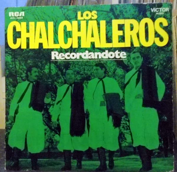 Los Chalchaleros — Recordandote