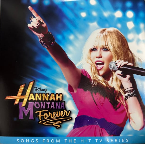 Hannah Montana – Hannah Montana Forever