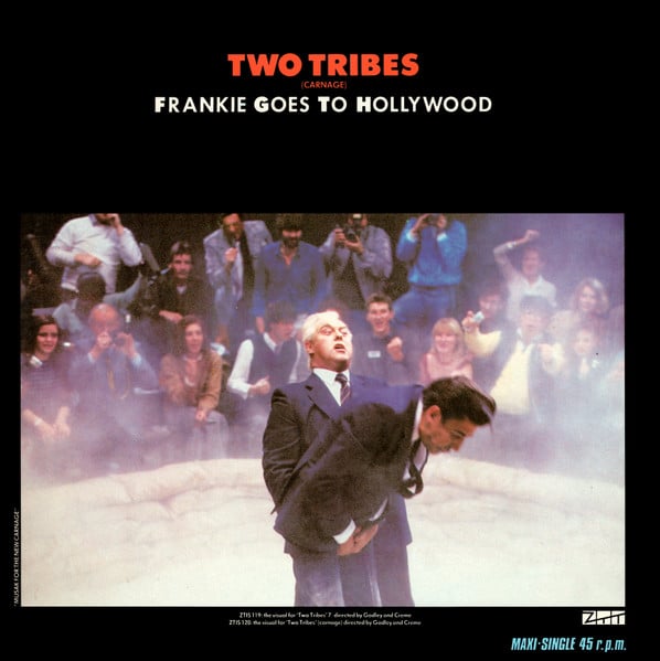 Frankie Goes To Hollywood – Two Tribes (Carnage)