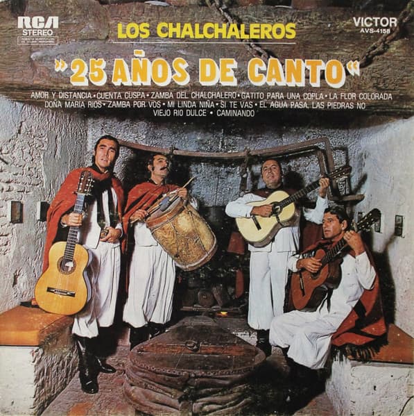 Los Chalchaleros — 25 Años De Canto