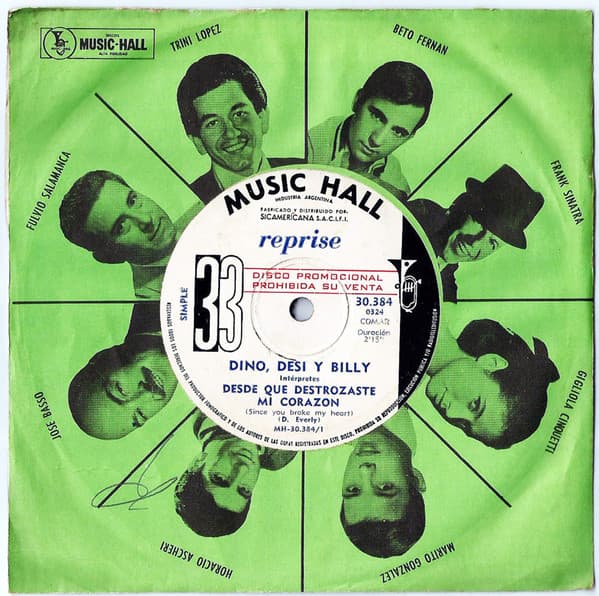 Dino, Desi & Billy — Desde Que Destrozaste Mi Corazon = Since You Broke My Heart / Nosotros Sabemos = We Know
