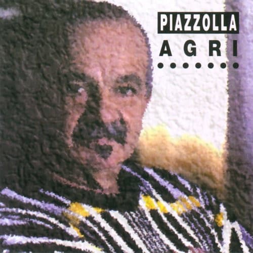 Astor Piazzolla & Antonio Agri — Piazzolla Agri
