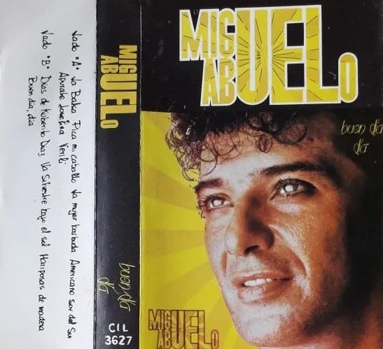 Miguel Abuelo — Buen Día, Día
