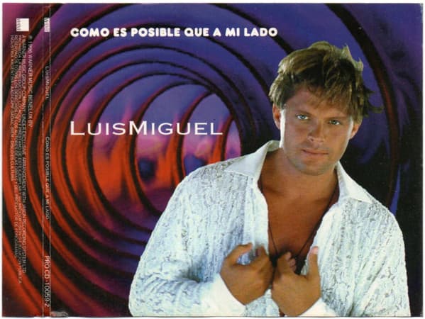 Luis Miguel — Como Es Posible Que A Mi Lado