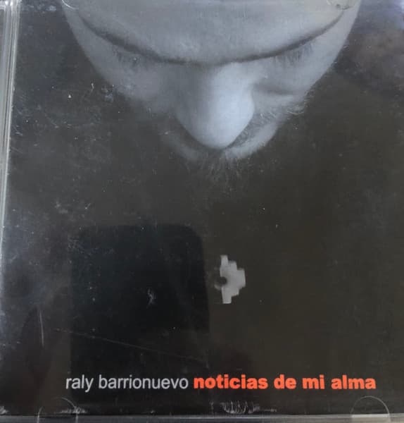 Raly Barrionuevo — Noticias de mi alma