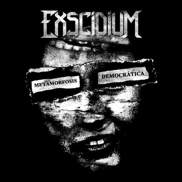 Exscidium — Metamorfosis Democrática