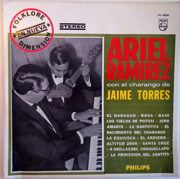 Ariel Ramirez & Jaime Torres — Folklore En Nueva Dimension (Ariel Ramirez Con El Charango De Jaime Torres)