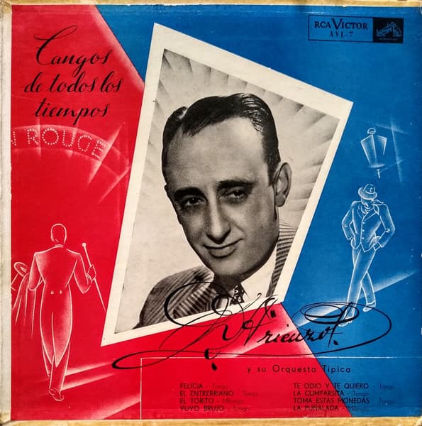 Juan D'Arienzo Y Su Orquesta Típica — Tangos De Todos Los Tiempos