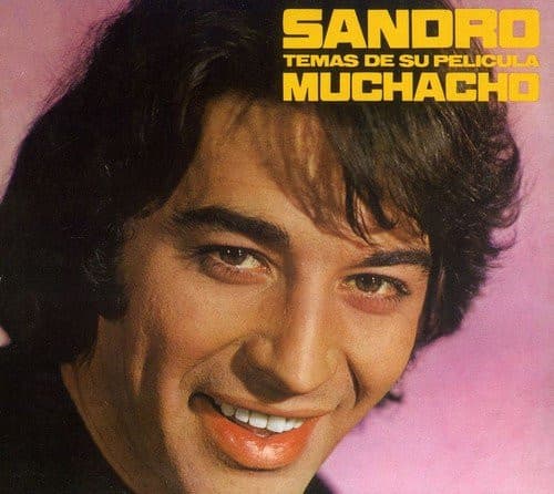 Sandro — Temas De Su Película Muchacho
