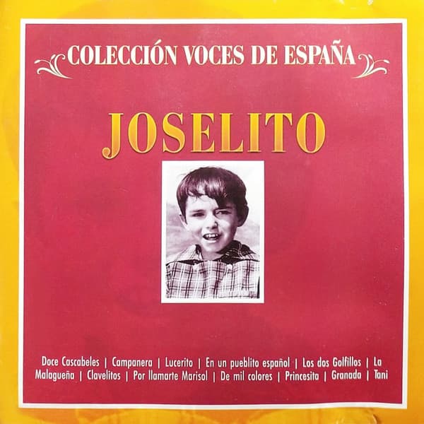Joselito — Colección Voces De España