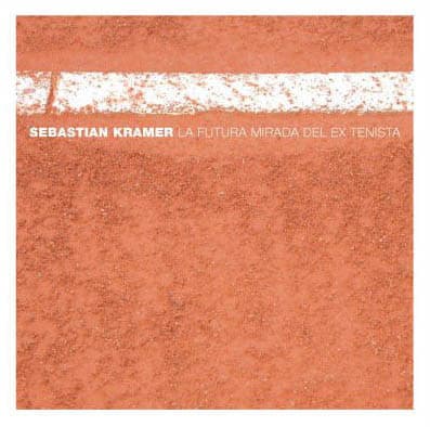 Sebastián Kramer — La Futura Mirada Del Ex Tenista