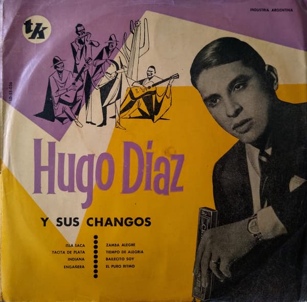 Hugo Díaz — Hugo Diaz Y Sus Changos