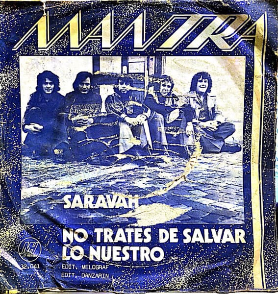 Mantra — Saravah / No Trates De Salvar Lo Nuestro