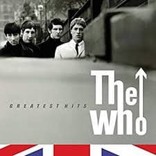 The Who — Greatest Hits & More
