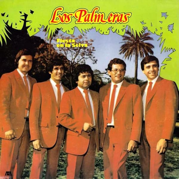 Los Palmeras — Fiesta En la Selva