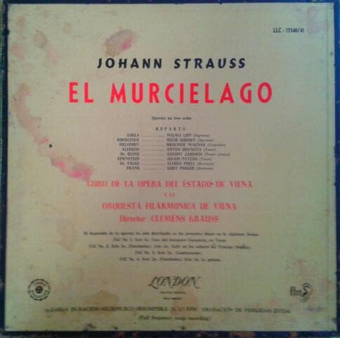 Johann Strauss & Coro De La Ópera Del Estado De Viena & La Orquesta Filarmónica De Viena & Clemens Krauss — Die Fledermaus = El Murciélago (Opereta En Tres Actos)