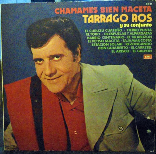 Tarragó Ros Y Su Conjunto — Chamames Bien Maceta