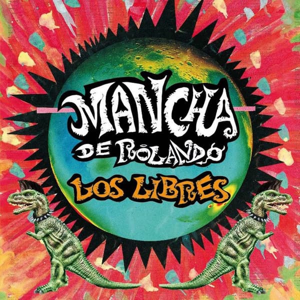 Mancha De Rolando — Los Libres