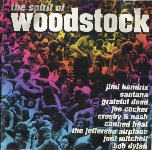 Various — The Spirit Of Woodstock