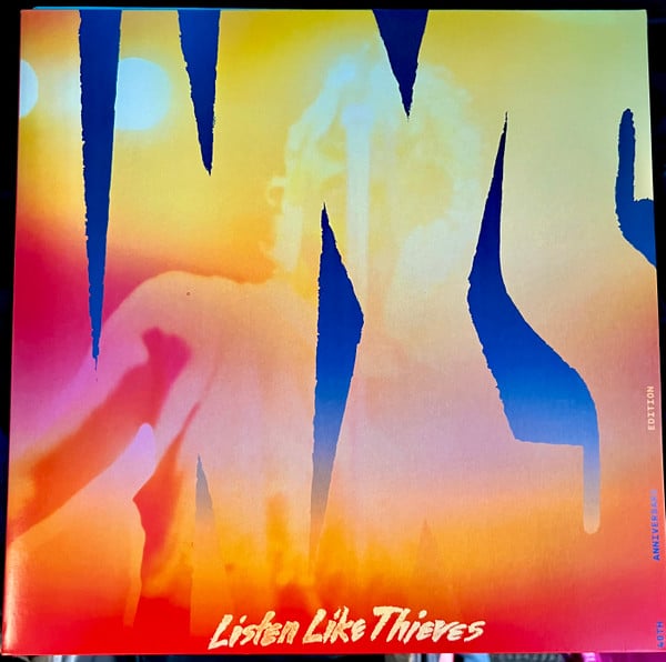 INXS – Listen Like Thieves