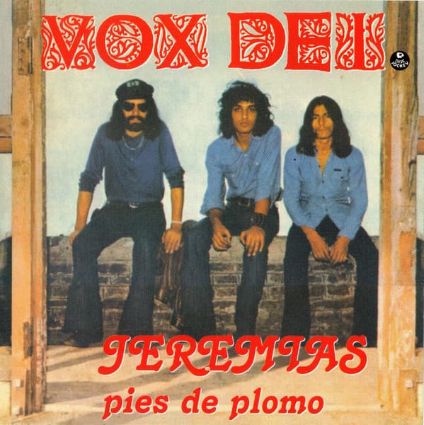 Vox Dei — Jeremias, Pies De Plomo