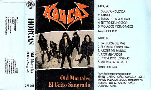Horcas — Oíd Mortales El Grito Sangrado