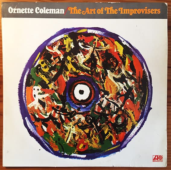 Ornette Coleman — The Art Of The Improvisers
